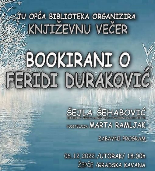  JU „Opća biblioteka“ Žepče: Sutra u Gradskoj kavani književna večer „Bookirani o Feridi Duraković“