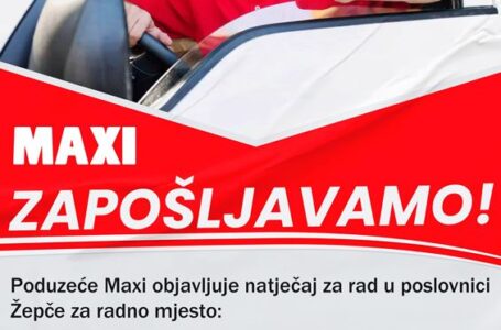 Maxi – poslovnica Žepče traži vozača/dostavljača